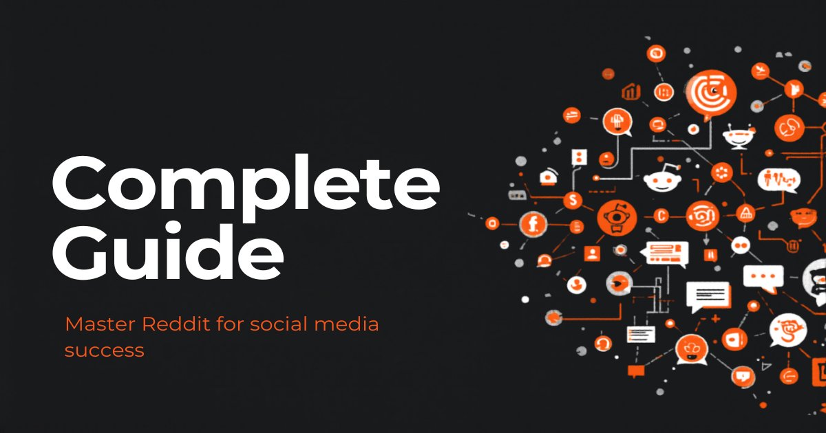Reddit Marketing: The Complete Guide for Brands in 2026